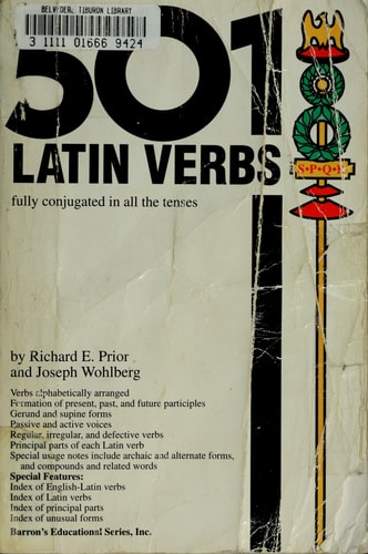 501 Latin Verbs (English and Latin Edition)