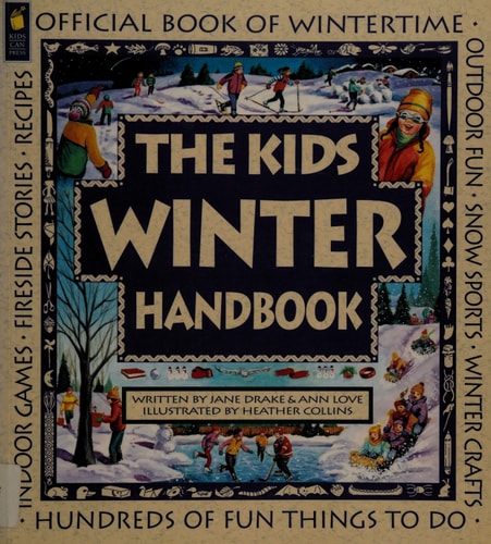 The Kids Winter Handbook (Family Fun)