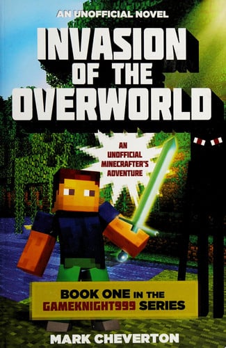 Invasion of the Overworld Book One