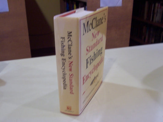 McClane's New Standard Fishing Encyclopedia and International Angling Guide