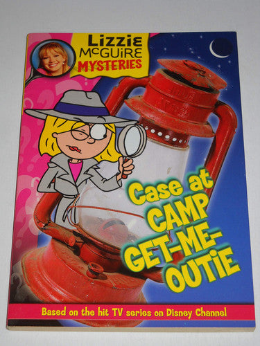 Lizzie McGuire Mysteries #2: Case at Camp Get-Me-Outie!