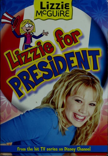Lizzie McGuire #16: Lizzie for President (special market edition)