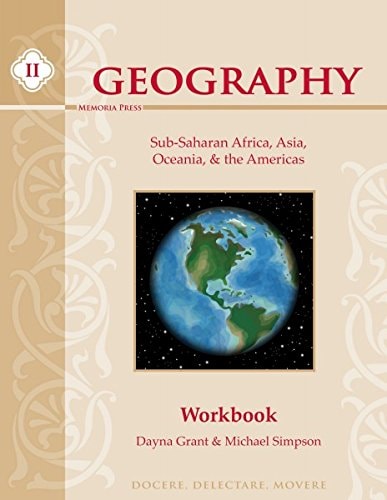 Geography II: Sub-Saharan Africa, Asia, Oceania, & the Americas Student Workbook