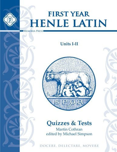 First Year Henle Latin Units I-II Quizzes & Tests