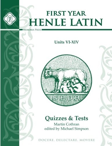First Year Henle Latin Quizzes & Test for Units VI - XIV