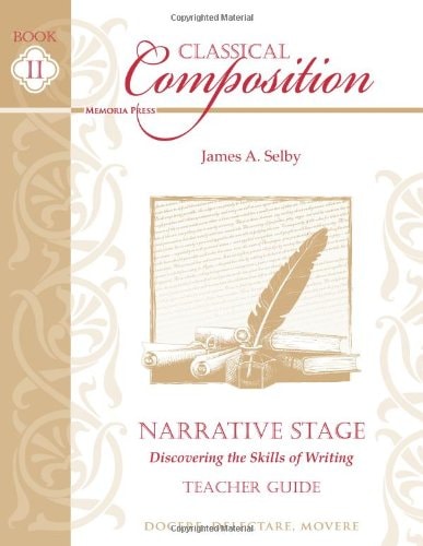 Classical Composition 2 Narrative Teacher Guide