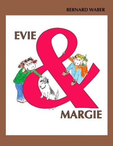 Evie and Margie