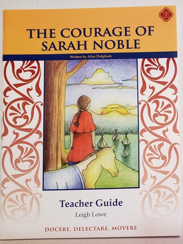 The Courage of Sarah Noble Teacher Guide