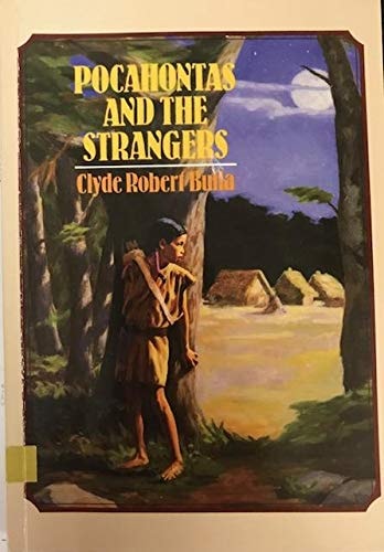 Pocahontas and the Strangers