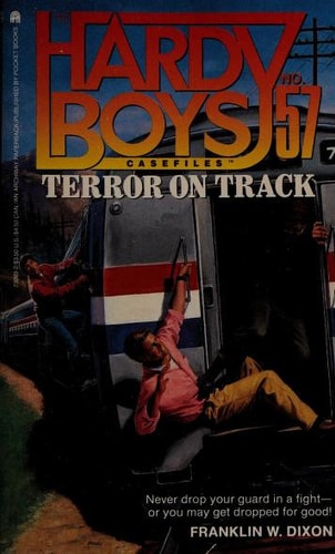 Terror on Track (Hardy Boys Casefiles, No. 57)