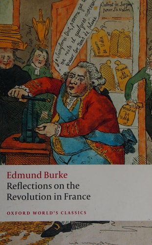 Reflections on the Revolution in France (Oxford World's Classics)
