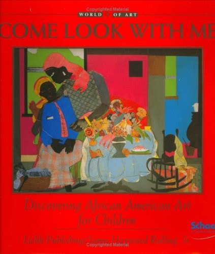 Discovering African American Art for Children (Come Look With Me)