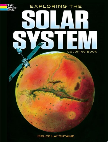 Exploring the Solar System Coloring Book (Dover Space Coloring Books)