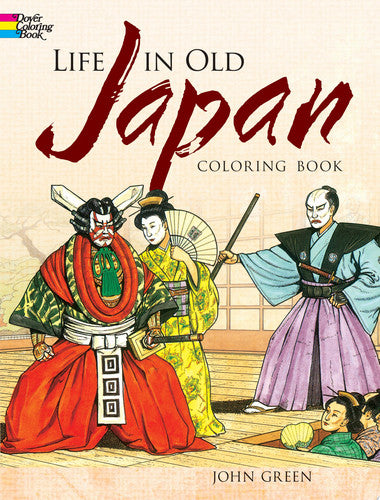 Life in Old Japan Coloring Book