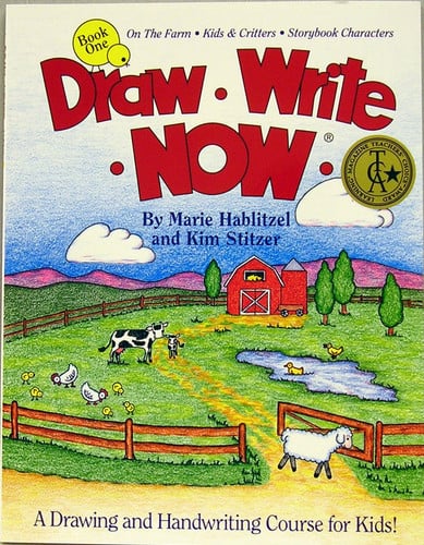 Draw - Write - Now Book One: on the Farm, Kids and Critters, Storybook Characters