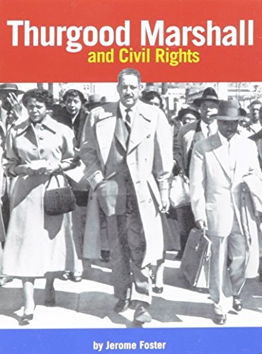 Thurgood Marshall and Civil Rights