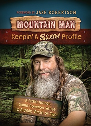 Mountain Man Keepin' a Slow Profile