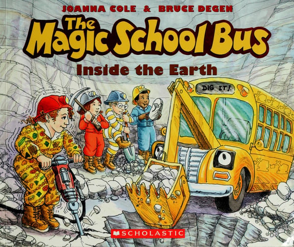 The Magic School Bus Inside the Earth