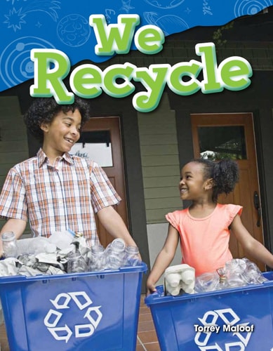 We Recycle - Grade 1 - Guided Reading Level K