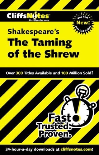 CliffsNotes on Shakespeare's The Taming of the Shrew