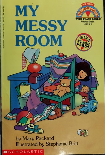 My Messy Room (My First Hello Reader!)