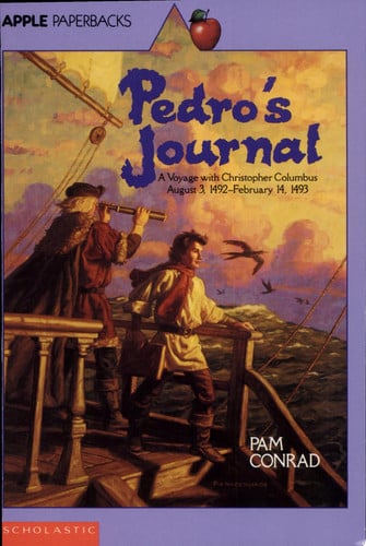 Pedro's Journal A Voyage with Christopher Columbus, August 3, 1492-February 14, 1493
