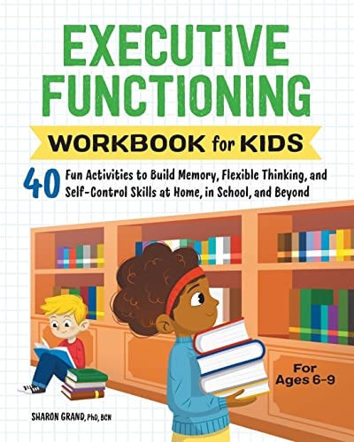 Executive Functioning Workbook for Kids: