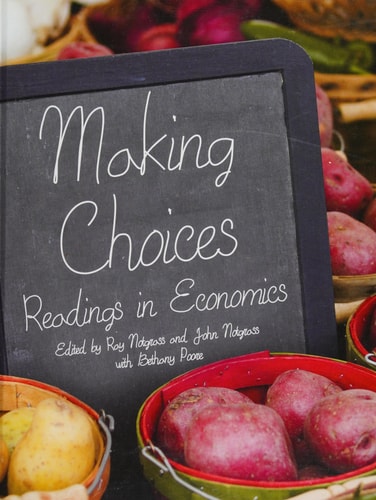 Making Choices Readings in Economics