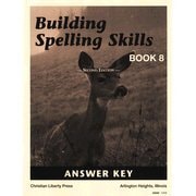 Building Spelling Skills Book 8, 2nd Ed. Answer Key