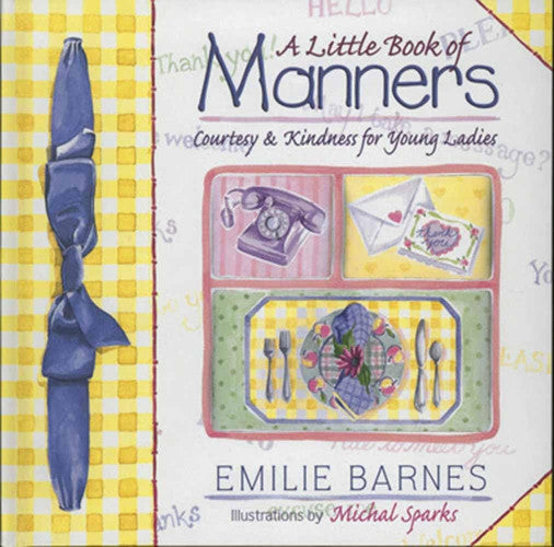 A Little Book of Manners Etiquette for Young Ladies