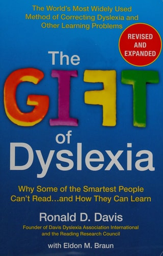The Gift of Dyslexia, Revised and Expanded