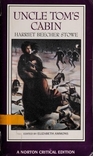Uncle Tom's Cabin (Norton Critical Editions)