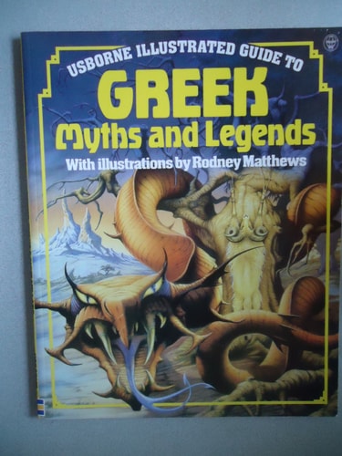 Usborne Illustrated Guide to Greek Myths and Legends