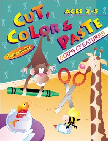 Cut, Color and Paste God's Creatures