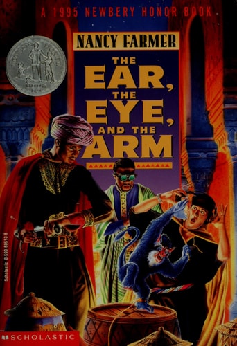 The Ear, the Eye, and the Arm A Novel