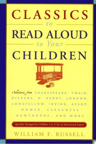 Classics to Read Aloud to Your Children