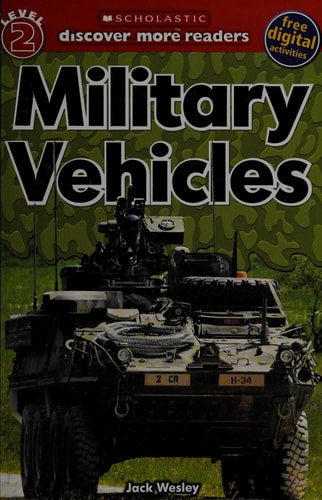 Scholastic Discover More Reader Level 2: Military Vehicles