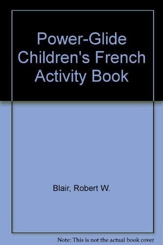 Power-Glide French Junior Level 1 Activity Book