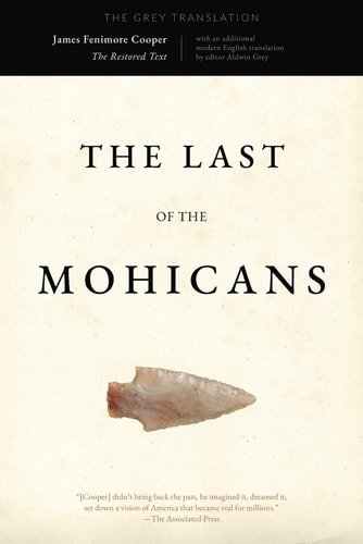The Last of the Mohicans: the Grey Translation