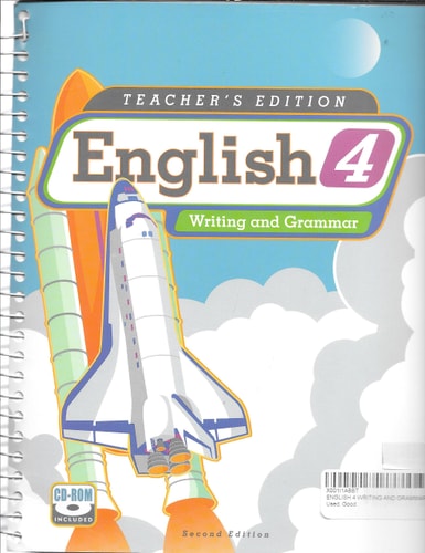 English 4 Writing and Grammar, Teacher's Edition