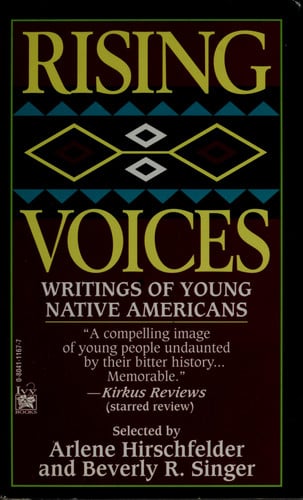 Rising Voices: Writings of Young Native Americans
