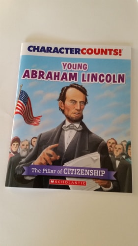 Young Abraham Lincoln (The Pillar of CITIZENSHIP)