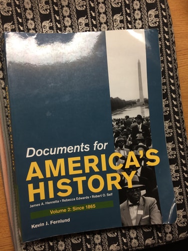 Documents for America's History, Volume II: Since 1865
