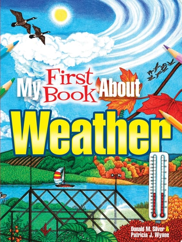 My First Book About Weather (Dover Science For Kids Coloring Books)