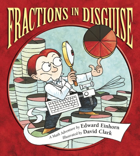 Fractions in Disguise A Math Adventure