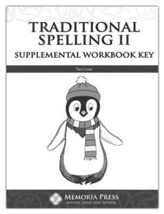 Traditional Spelling II Supplemental Workbook Key