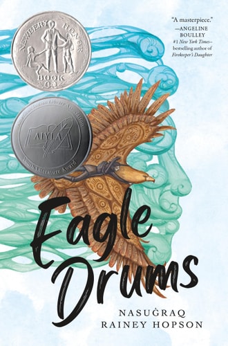 Eagle Drums (Newbery Honor Book)