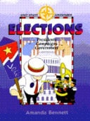 Elections: Presidents, Campaigns, & Government (Unit Study Adventure)