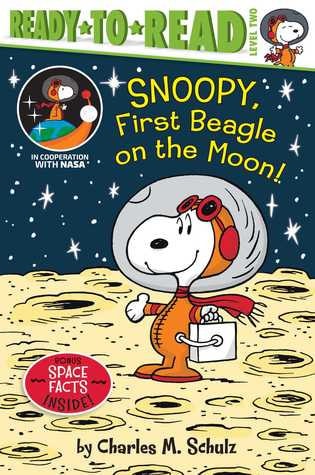 Snoopy, First Beagle on the Moon! Ready-to-Read Level 2