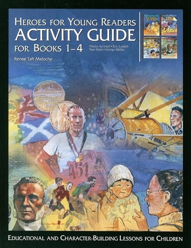 Heroes for Young Readers: Activity Guide for Books 1-4